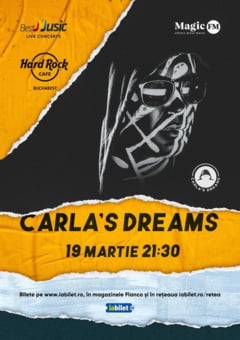 Concert Carlas Dreams la Hard Rock Cafe pe 19 martie